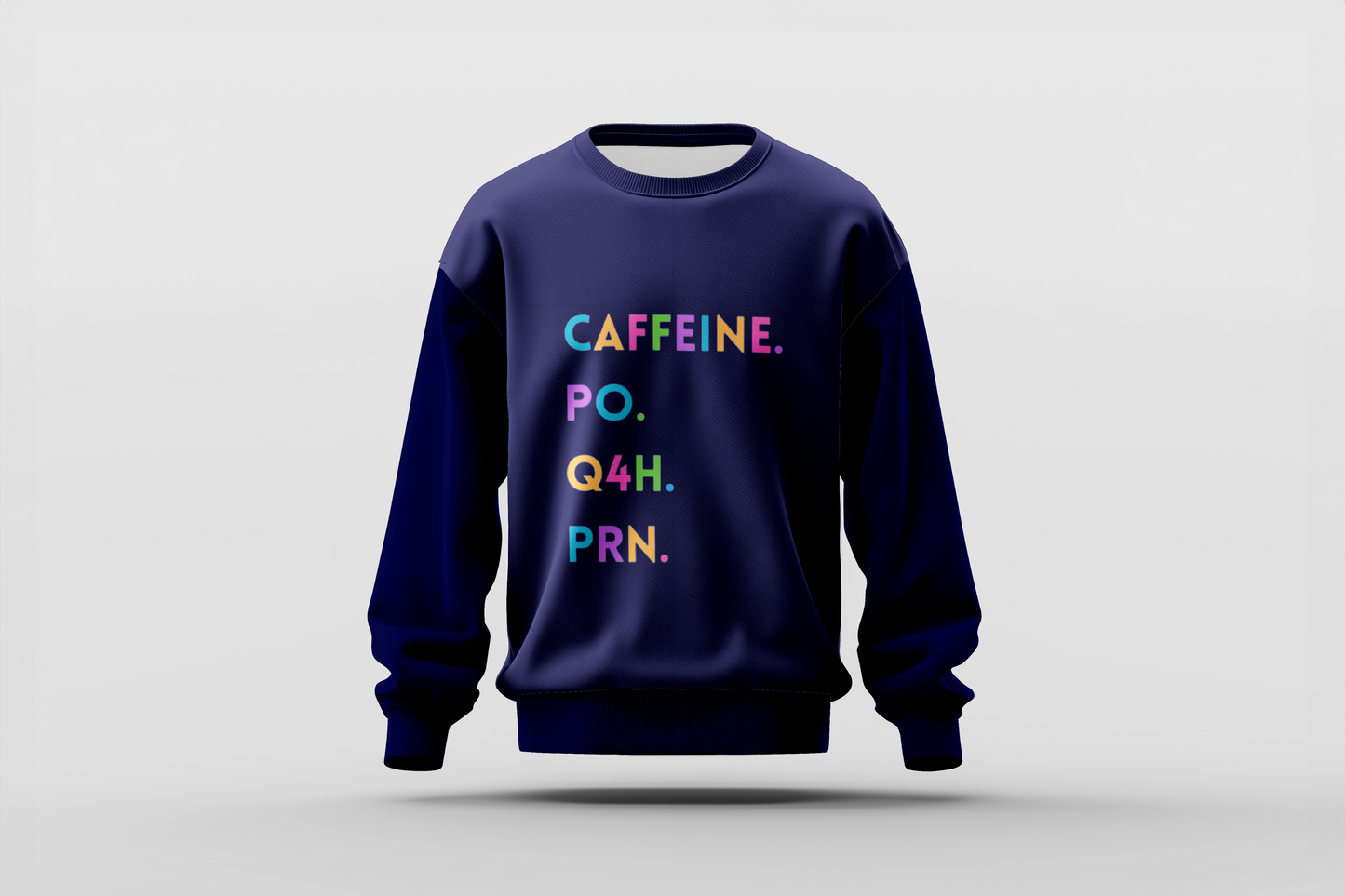 Coffee As Needed Sweatshirt