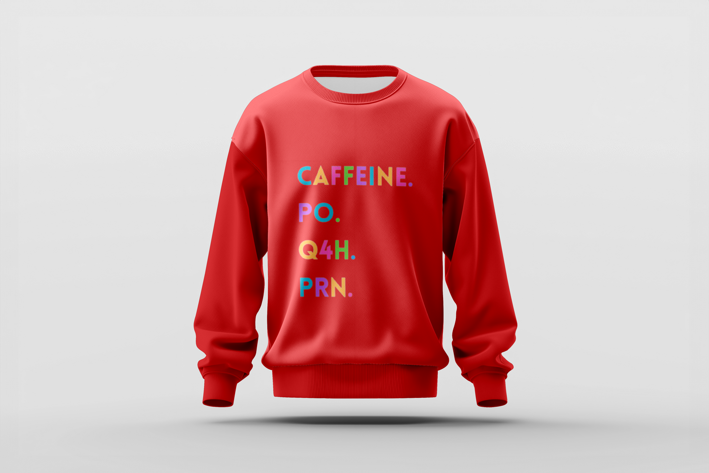 Coffee As Needed Sweatshirt
