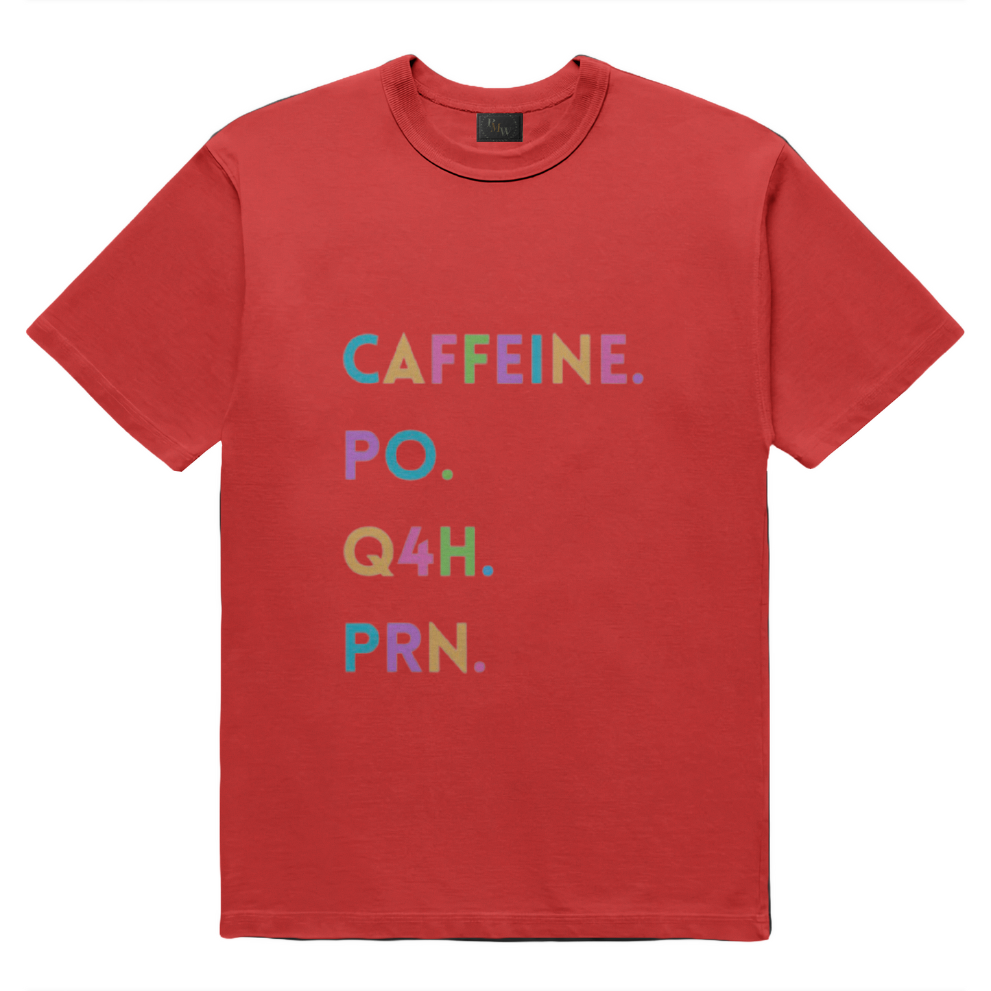 Coffee As Needed T-Shirt