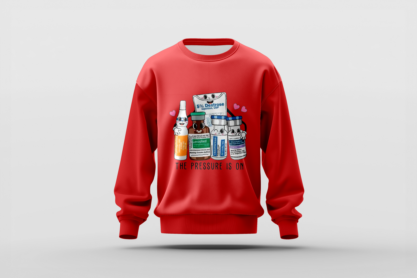Pressure Is On Sweatshirt